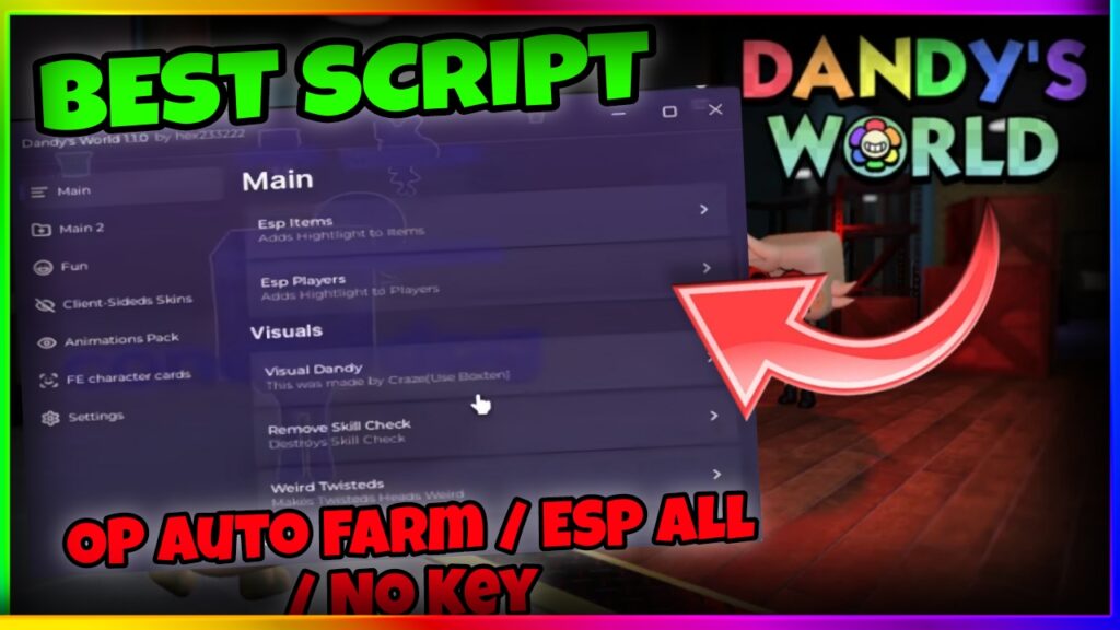 Dandy’s World Script Hack GUI OP! 2024 • No Key • Auto Farm, ESP Items, Speed Hack, No Ban! |