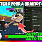 Catch And Feed A Brainrot Script Pastebin 2025 • No Key • Auto Catch, Auto Click, Auto Farm |