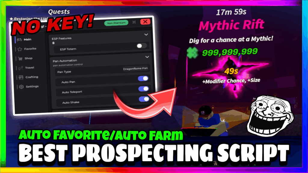 Prospecting Script New Pastebin – No Key – Auto Farm, Auto Favorite Rarity, Auto Sell, ESP Totem |